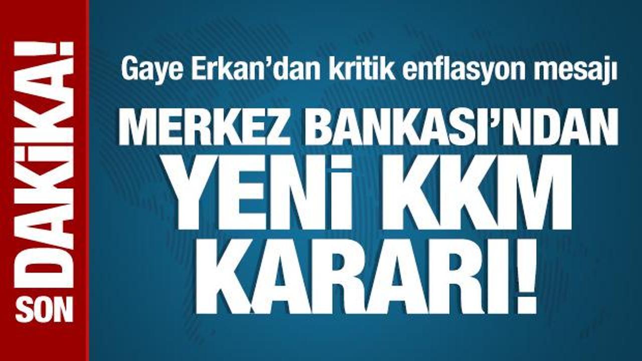 Merkez Bankası’ndan yeni KKM kararı