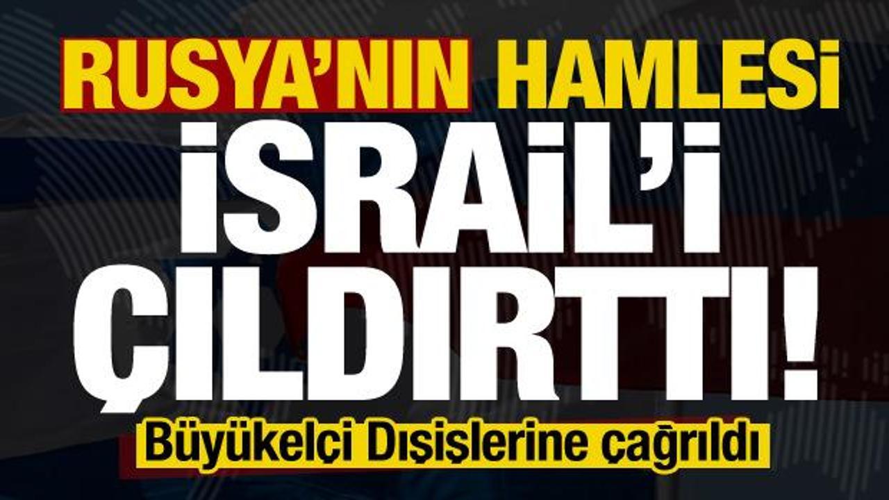 Son dakika: Rusya’nın hamlesi İsrail’i çıldırttı! Büyükelçi Dışişlerine çağrıldı…