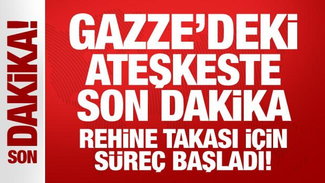 Gazze’deki ateşkeste son dakika… Rehine takası için süreç başladı!