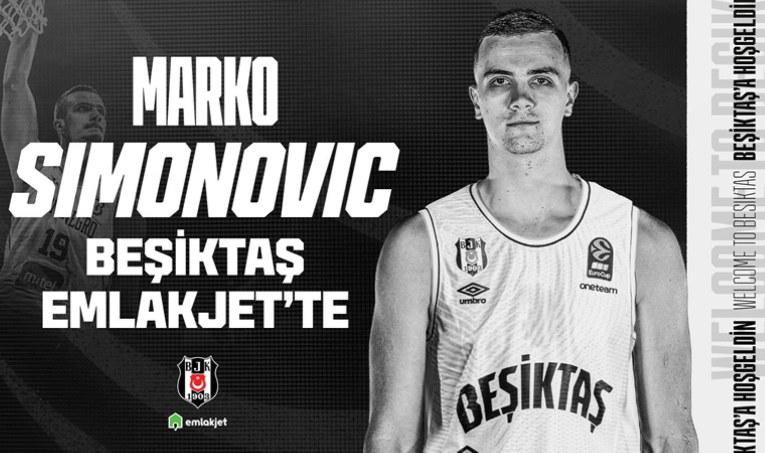 Beşiktaş Emlakjet, Marko Simonovic'i renklerine bağladı!
