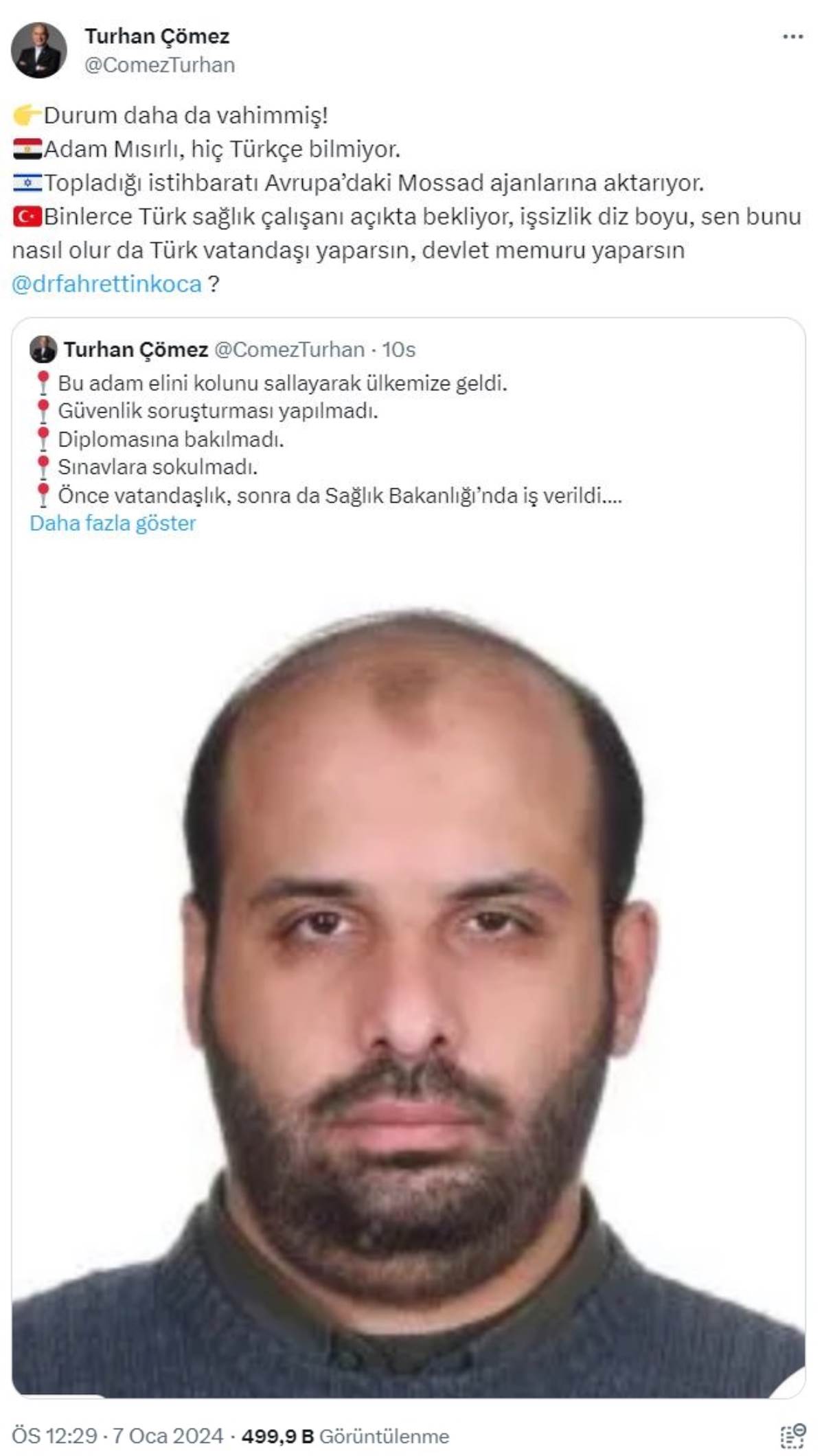 Turhan Çömez'den Mossad ajanıyla ilgili çarpıcı iddia: Durum daha da vahimmiş