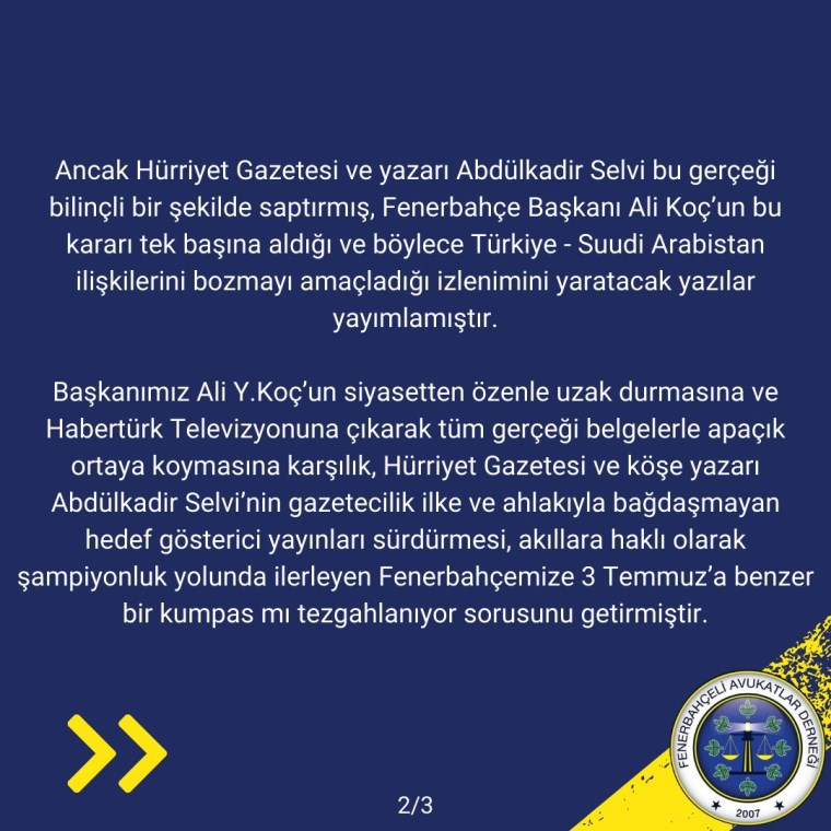 Fenerbahçeli Avukatlar Derneği'nden yandaş yazara tepki!