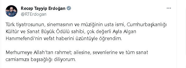 Erdoğan'dan Ayla Algan için başsağlığı mesajı