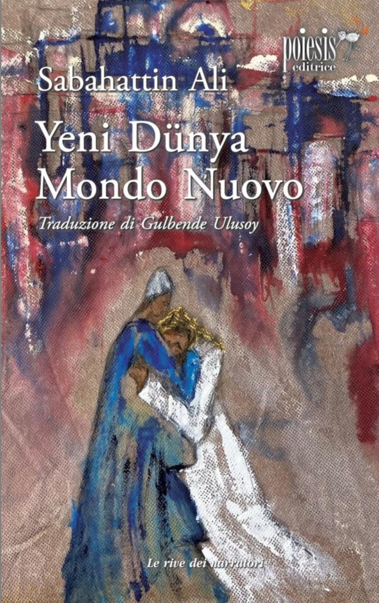 Sabahattin Ali'nin öykü kitabı 'Yeni Dünya' İtalya'da yayımlandı - Son Dakika Kültür-Sanat Haberleri | Cumhuriyet