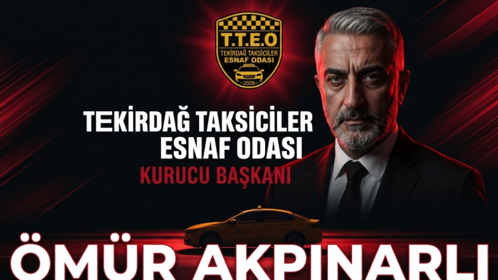 TEKİRDAĞ’DA EMEĞİN SAVUNUCUSU: ÖMÜR AKPINARLI’DAN KORSAN TAKSİLERE KARŞI NET MESAJ
